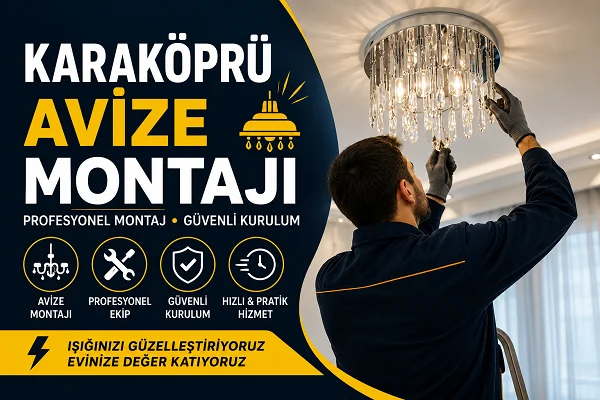 Karaköprü Avize Montajı